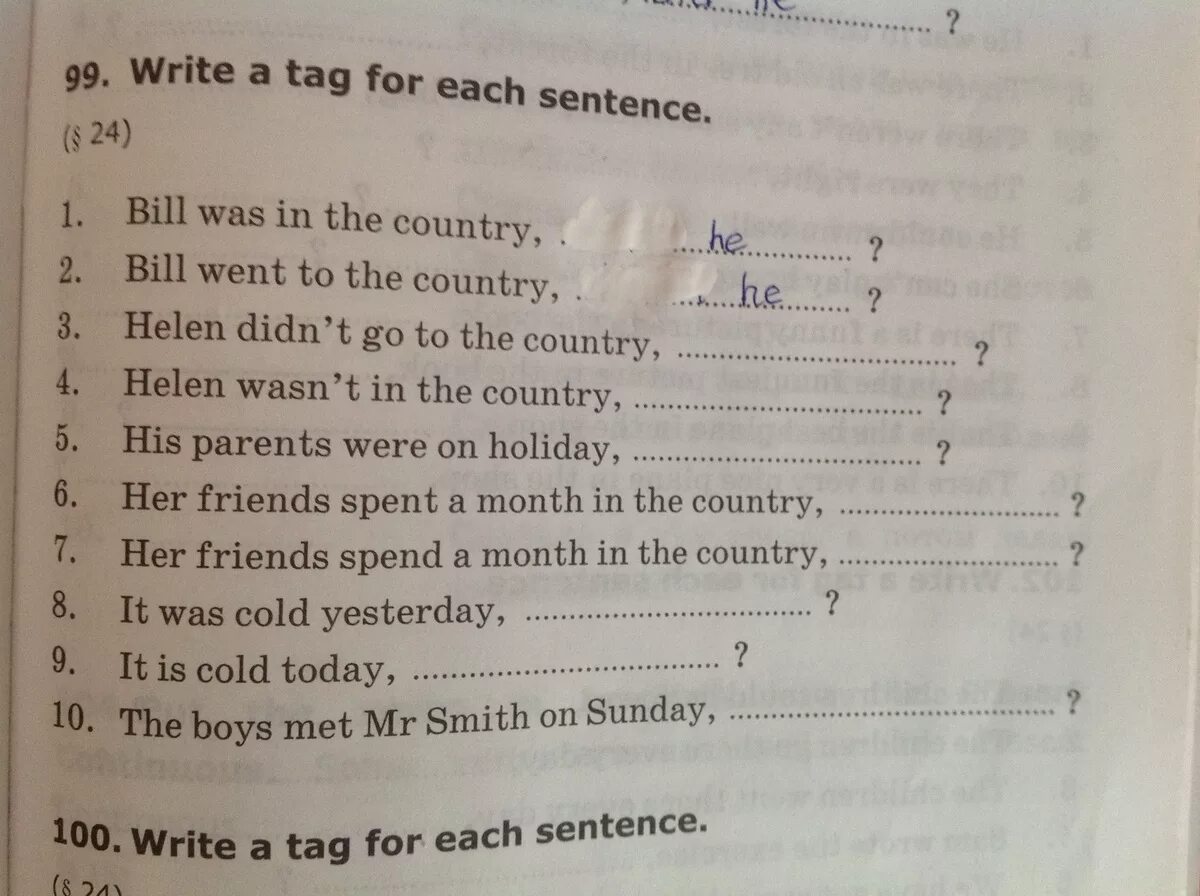 Ответы к write a tag for each sentence. Bill was in the Country ответы. 1. Bill was in the Country ответ. Write a tag for each sentence. Write a sentence for each situation
