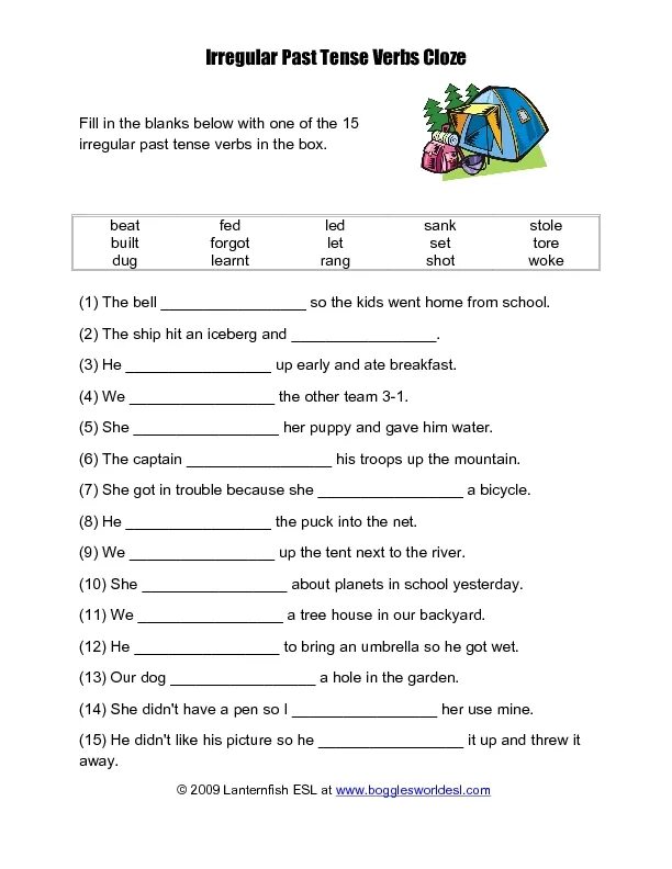 Write the past tense. Irregular past tense.