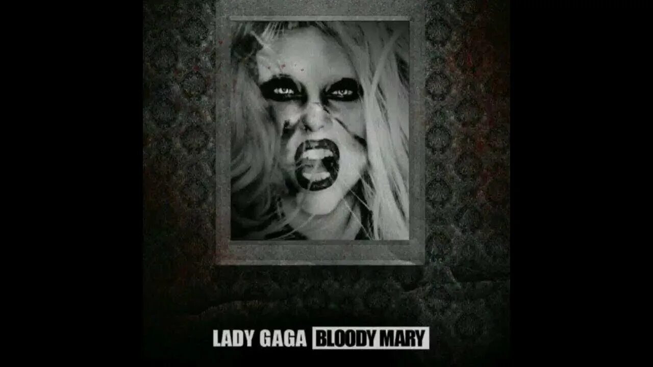 Леди Гага Bloody Mary обложка. Леди гага блади