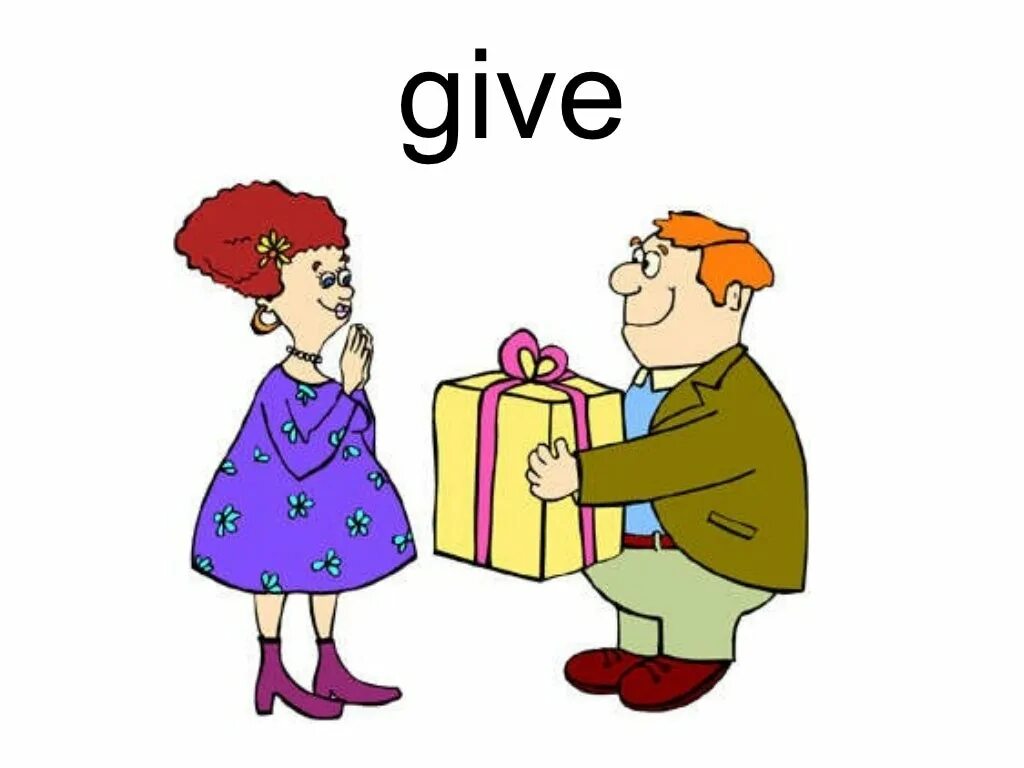 Please give me something. Give рисунок. родители flashcard. give картинка для детей. take рисунок.