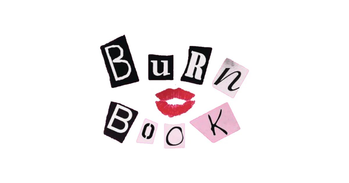 Your ears must be burning. To burn the midnight oil. Burns meaning. Burns meaning. Burn book.