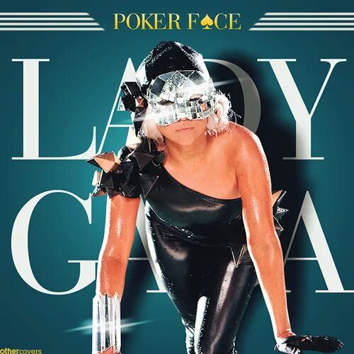 Леди Гага Покер. Гага Покер фейс. Lady Gaga Poker face обложка. Леди Гага 2009 Poker face. Lady gaga dj johnny remix always