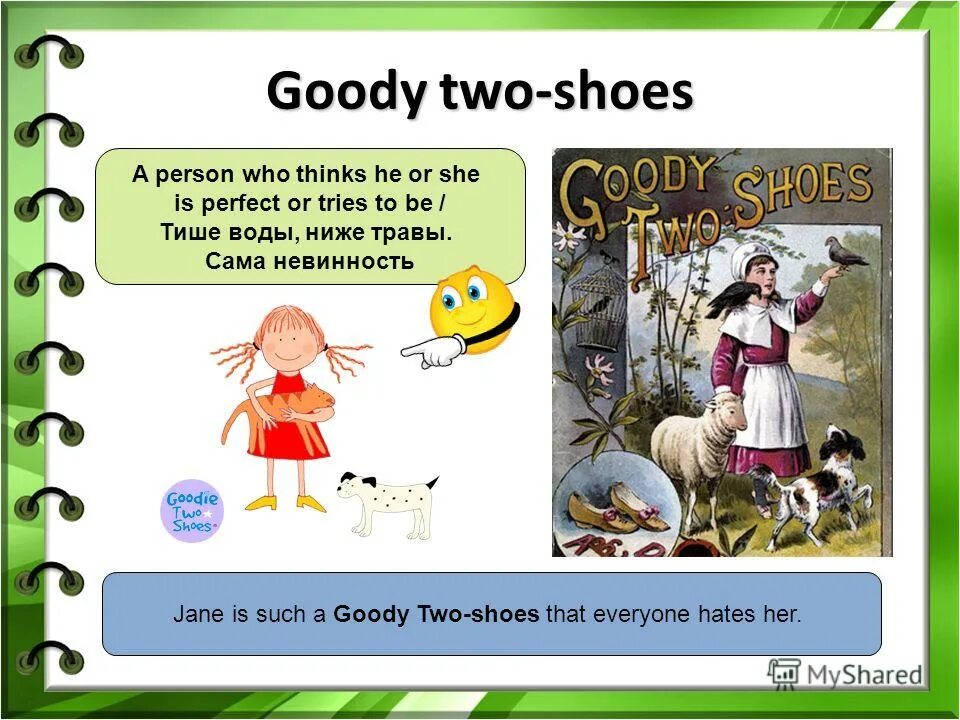 He a good person. Goody two Shoes идиома. Little Goody two Shoes. Little Goody two Shoes русификатор. Little Goody two Shoes персонажи.