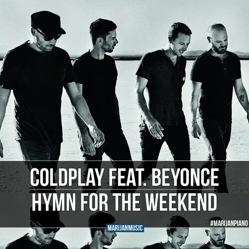 Hymn for the weekend. Coldplay Beyonce. Бейонсе Hymn for the weekend. Бейонсе Coldplay Hymn. Hymn for the weekend mp3