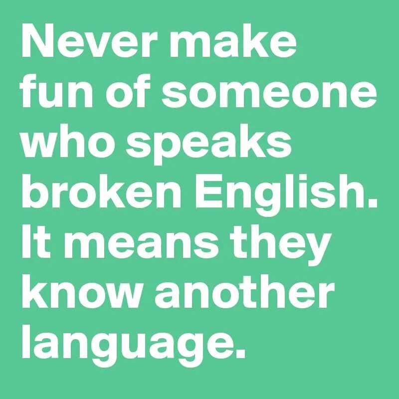 Quotes about English. Sayings about language. Quotes about English language. Sayings about English language. Who can speak english