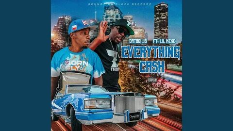 Everythang Cash (feat. Lil Keke) - YouTube