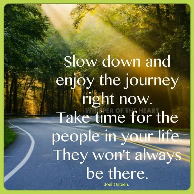 Be something slowly