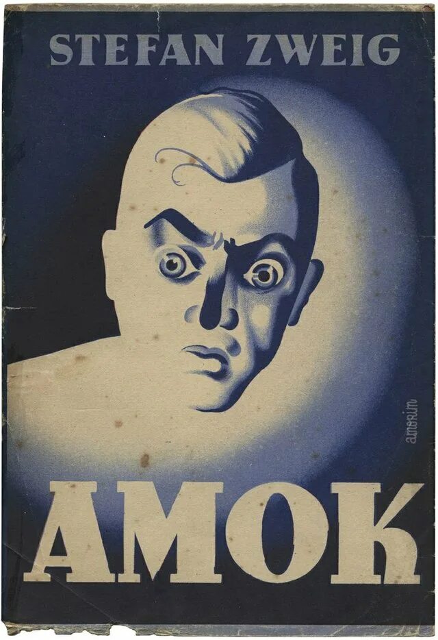 Амок стефан цвейг фильм. Амок цвейг. Цвейг амок книга. Стефан цвейг амок. Цвейг амок книга обложка.