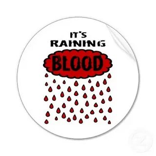 Raining blood