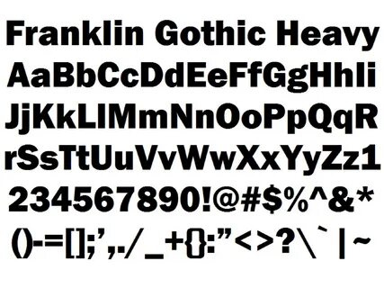 Font Alphabet Styles: Franklin Gothic Heavy.