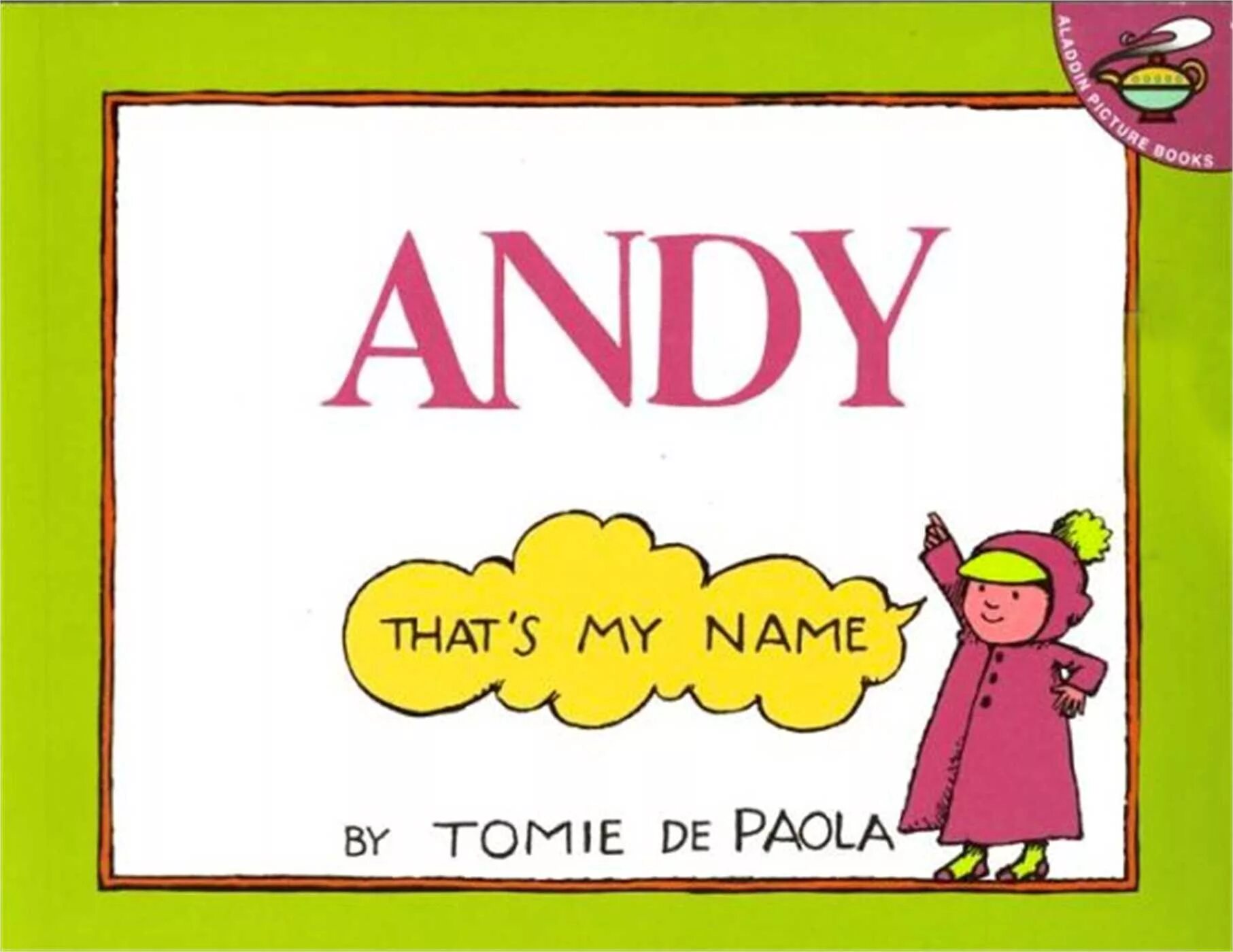That s my man. That's my name. Thats my name. My name is Andrew. My name is Paola.
