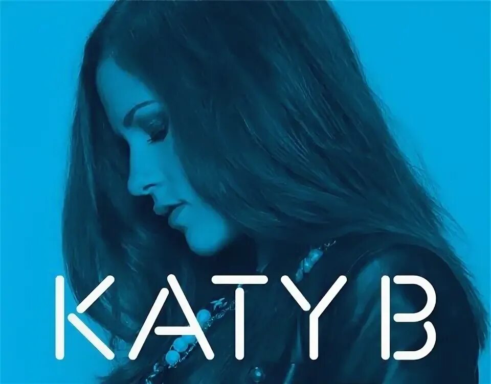 Обложки треков Katy b. Katy b - Katy on a Mission. Katy b DNB. Easy please