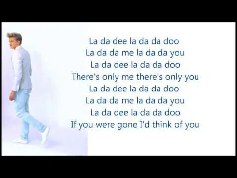 Слова la da Dee. La da Dee Cody Simpson. La la la текст. La di da текст.