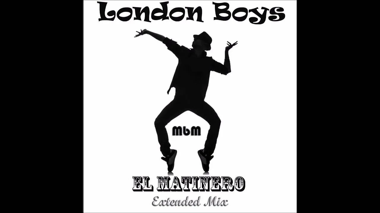 London boys. London-boys-el-Matinero. London boys обложки альбомов. London boys el Matinero Remix. Лондон бойс лучшее