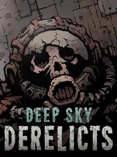 Deep sky derelicts