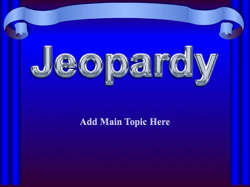 Main topics. Jeopardy game. Jeopardy фон. Jeopardy фон для презентации. Jeopardy Elementary.