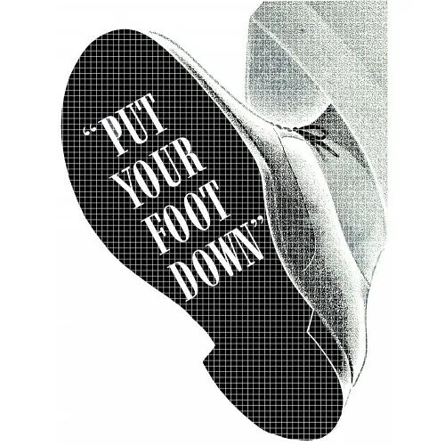 Put foot down перевод идиомы. Put foot down. put your foot down идиома. put one&#039;s foot down. идиома put my foot down.