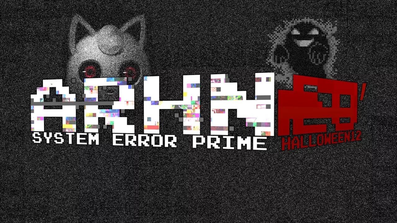 System Error. Error Prime. System Error арт. System Error dredbear. Ошибка прим