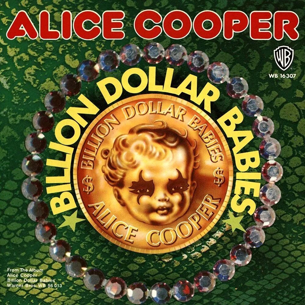 Alice Cooper billion Dollar. Alice Cooper billion Dollar Babies. Alice Cooper 1973. Элис Купер 1973 год.