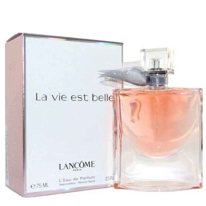 Lancome la vie est Belle парфюмерная вода 75 мл. Духи лави ЭСТ Бель. Туалетная вода Lаncоme la vie est Belle (75ml) жен.. Ла Виста Бель ланком.