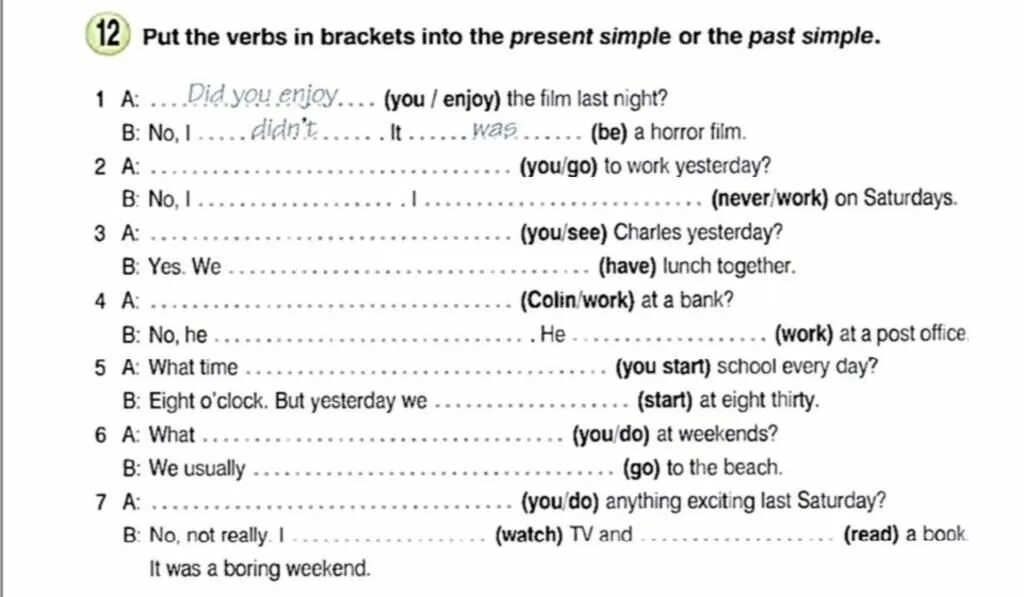 Put it on tomorrow. Past simple упражнения did didn't. Паст Симпл what (you /do) last weekend. Put the verbs in past simple ответы. Not enjoy в past simple.