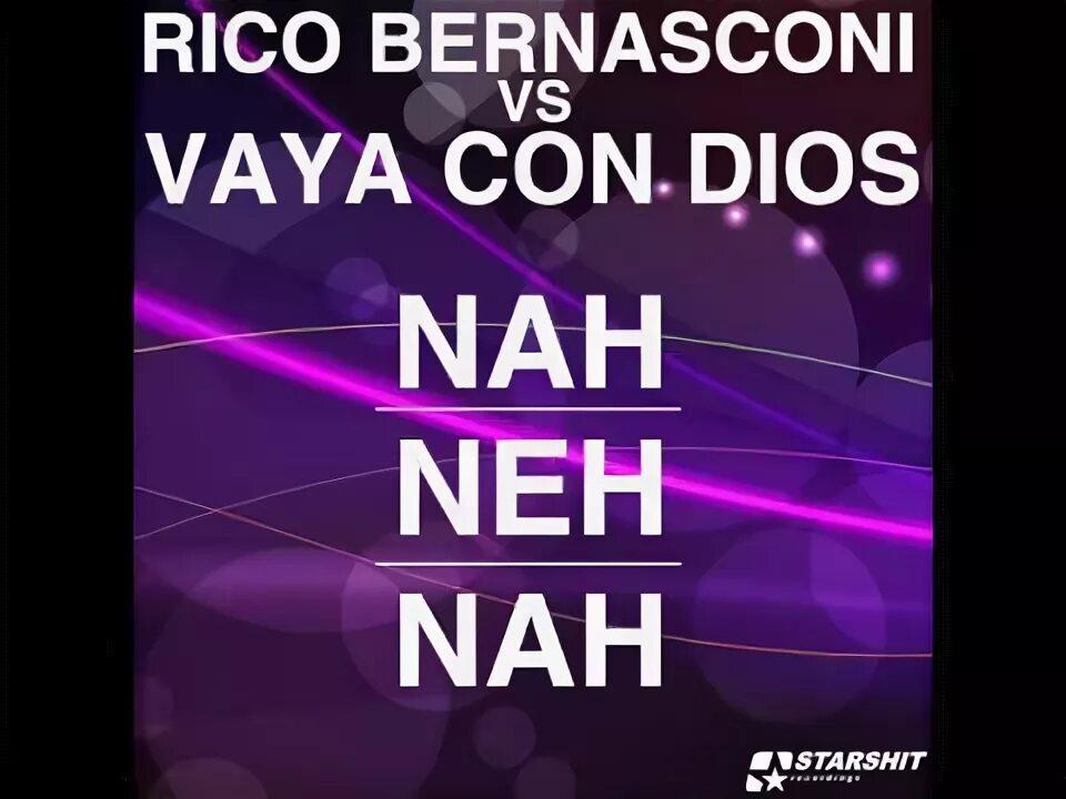 Zorbas dance rico bernasconi remix. Vaya con Dios nah neh nah Ноты. Nah neh nah Ноты. Vaya con Dios nah neh nah год выпуска. Nah neh nah Ноты для скрипки.