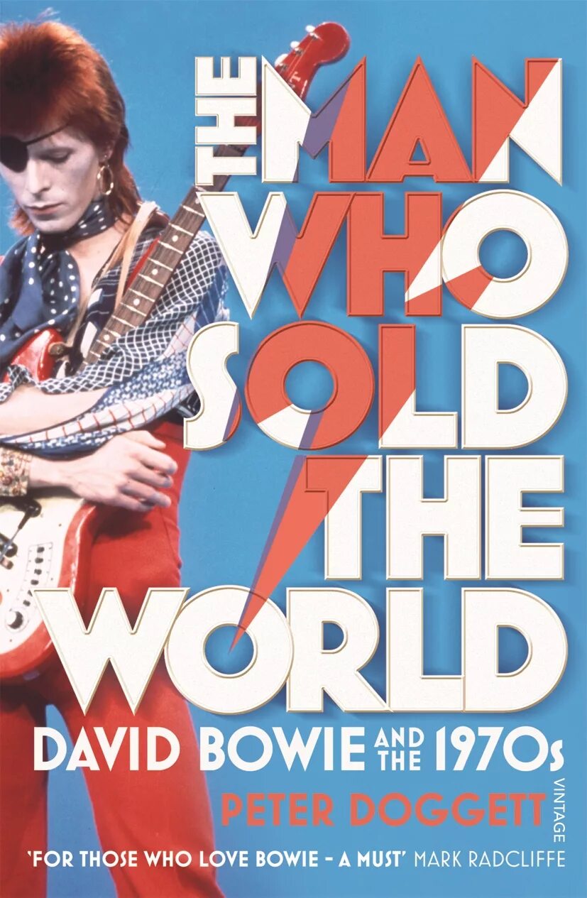 Man sold the world bowie. David Bowie 1970. Peter Doggett - the man who sold the World. David Bowie the man who sold the World. Боуи the man who sold.