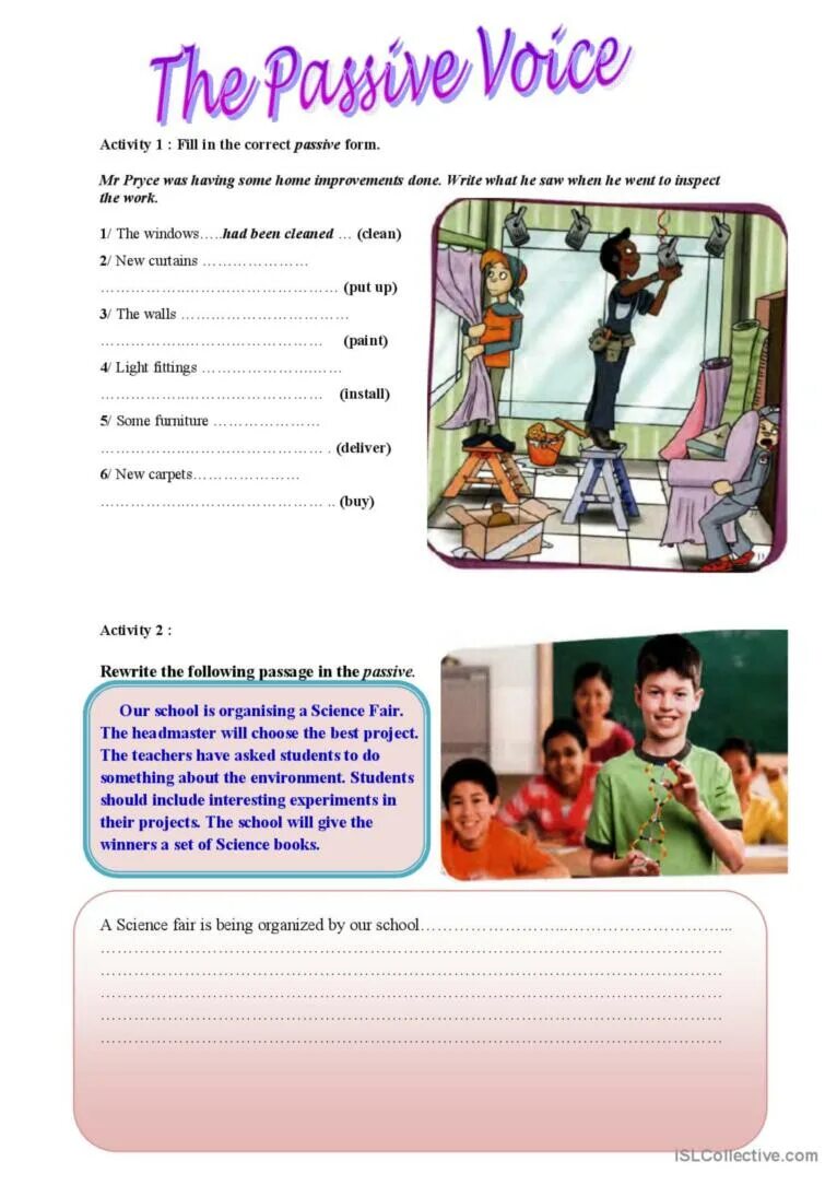 Fill in is have was will. Correct passive form. the passive voice grammar in use lesson 2 меш. fill in the correct passive form mr price was having some home improvements done учебник. active and passive voice exercises.