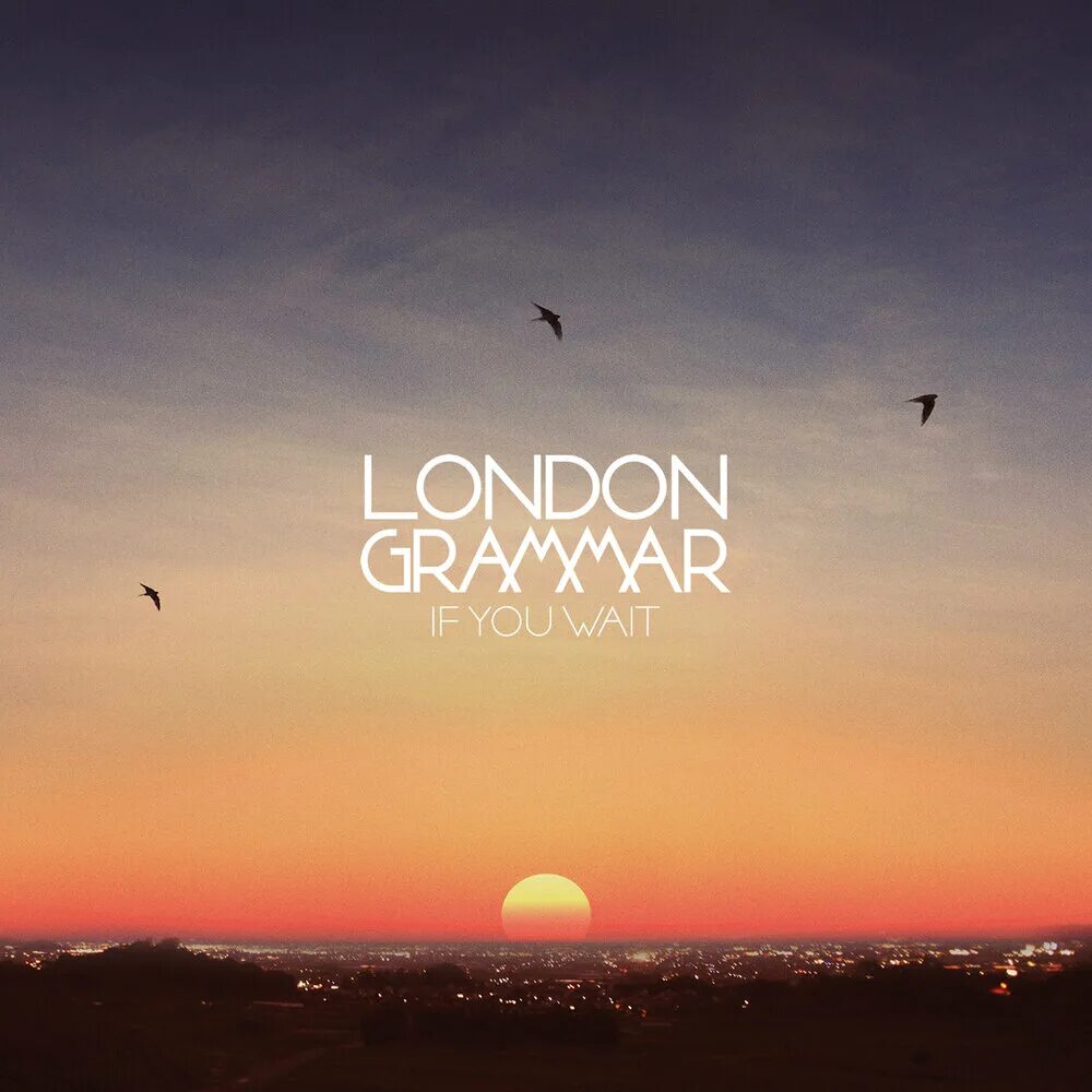 Music grammar. London Grammar if you wait. London Grammar альбомы. London Grammar пластинка. London Grammar albom.