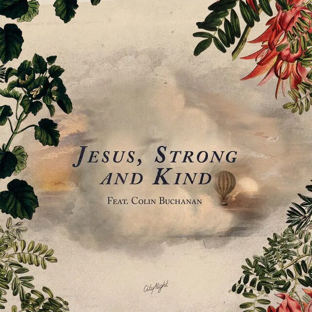 Kind strong. Strong Jesus. Jesus strong and kind. Jesus is strong.