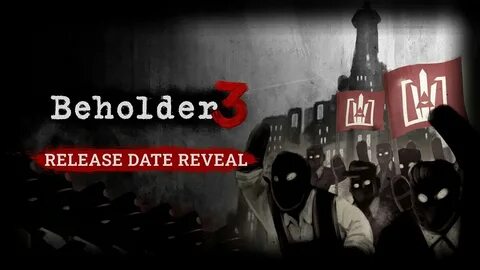 Beholder 3