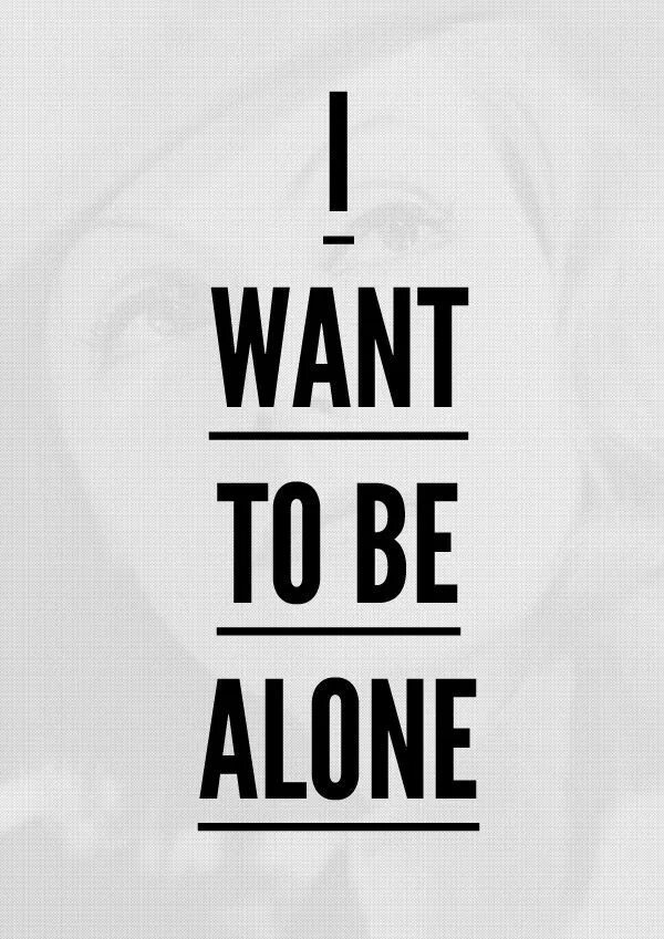 I want easy. Обои i want to. To be Alone. I want to be Alone. Want to be.