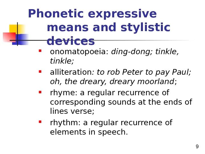 Express meaning. Phonetic stylistic devices. Stylistic devices and expressive means таблица. Phonetic stylistic means. Phonetic expressive means and stylistic.