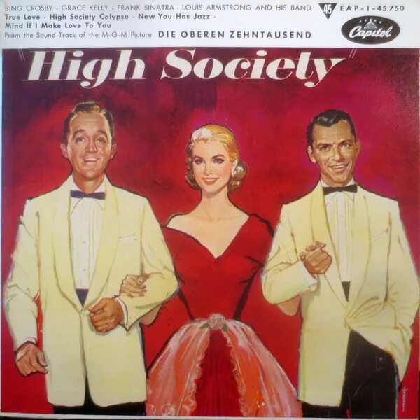 Текст society. High Society - Bing Crosby - Grace Kelly - Louis Armstrong and his Band. Дом Фрэнка Синатры фото. Frank Sinatra with Louis Armstrong.