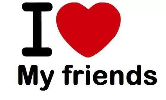 Я люблю своих друзей. Love my friends. Me and my friends. I live my friends. My friends картинки.