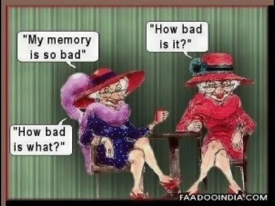 Memory it is. Bad memories. bad memory pictures. my bad mems. bad memory problem.