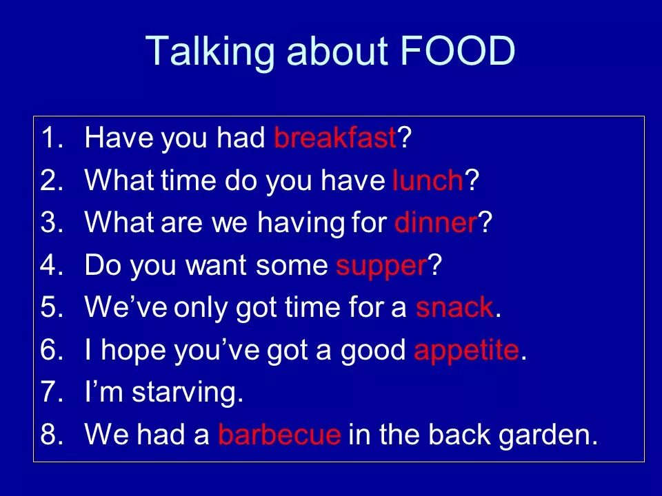 Having dinner перевод на русский. What time do you have dinner ответ. what time do you have breakfast. what time do you have lunch. what time __________ dinner?.