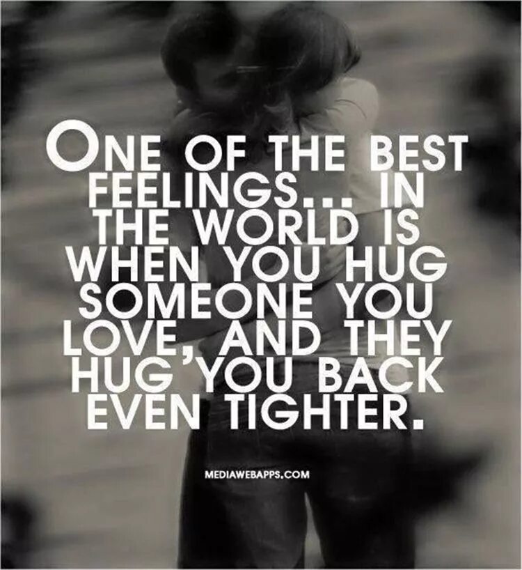 You will feel better when. Someone you loved слова. филинг гуд. love is the best feeling. someone to love.