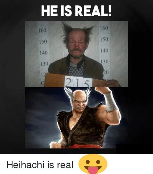 Игра что за мем купить. Heihachi in real Life. Приёмный сын Хэйхати. Heihachi in real Life meme. Хеихачи смешной.