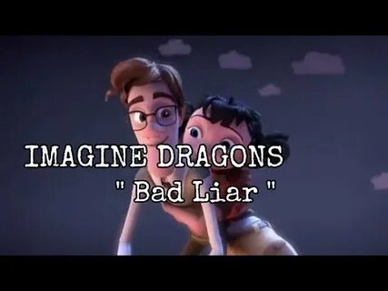 Перевод песни bad liar imagine dragons