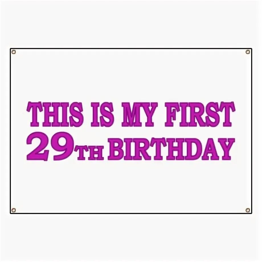 День рождения 29 января. С днем рождения 29. Happy Birthday to me 29. 29 Февраля мой день рождения картинка. Happy Birthday to me 32.
