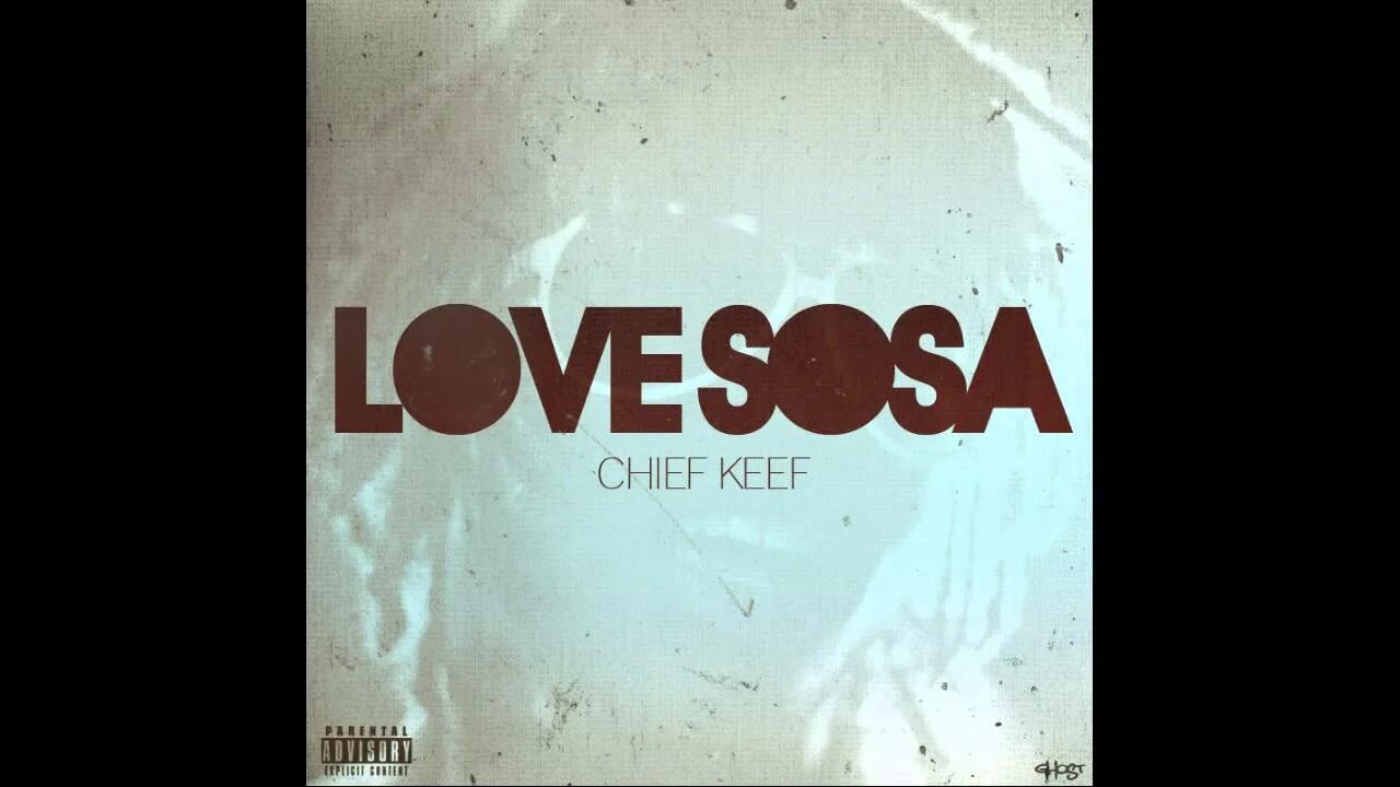 Chief Keef Love Sosa. Chief Keef Sosa. Love Sosa обложка. Chief Chief Love Sosa.