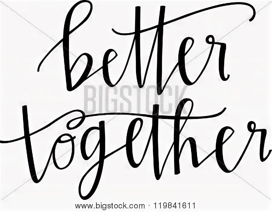 We are better together. Together for good 2024. Together for good 2024. Together for better окна. Better together vector.