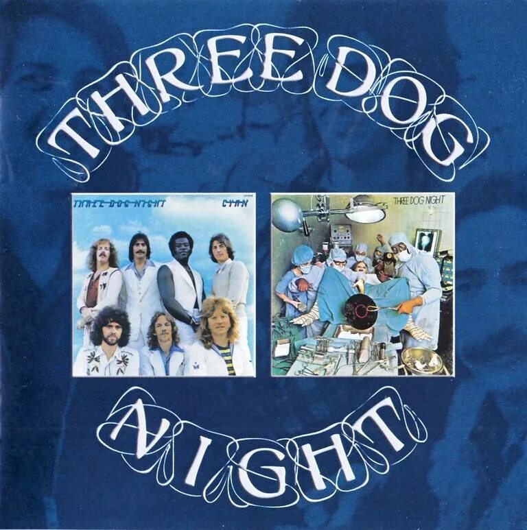 Three dog night. Three dog night 1973 cyan. three dog night альбом. three dog night &quot;harmony&quot;. three dog night 1974 hard labor.