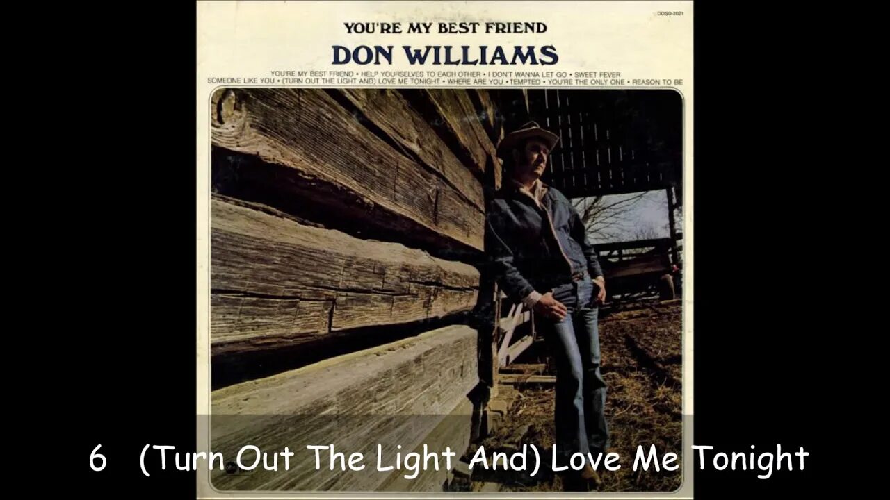 Don Williams. Don Williams CD. Turn me out. Will turn out. Turns out like