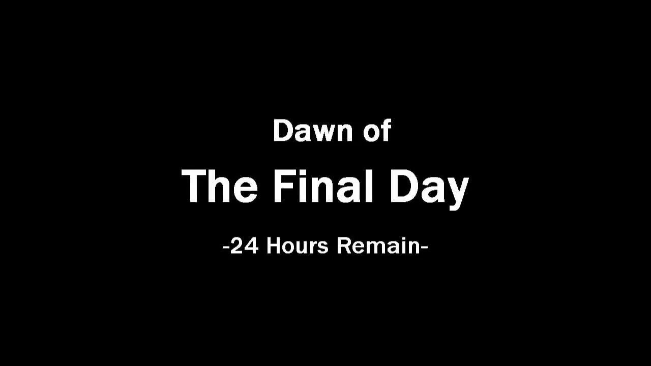 He left an hour. Dawn of the Final Day. Dawn of the Final Day -24 hours remain-. Majora's Mask Dawn of the Final Day. Final Days.