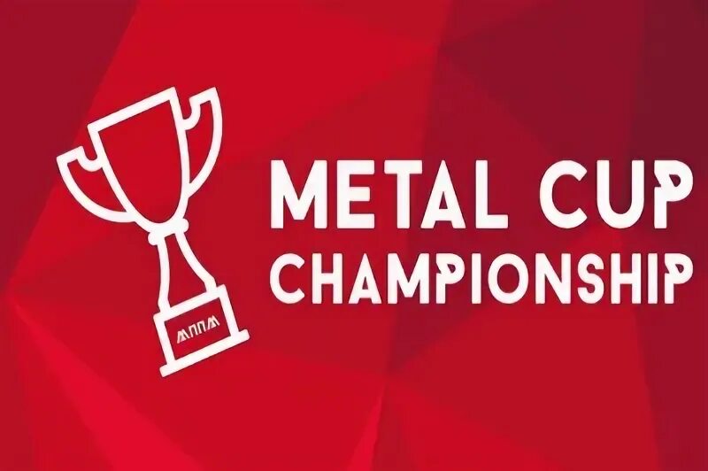 Metal cup. Метал кап Чемпионат. Metal Cup финал. Metal Cup Championship логотип 2022.