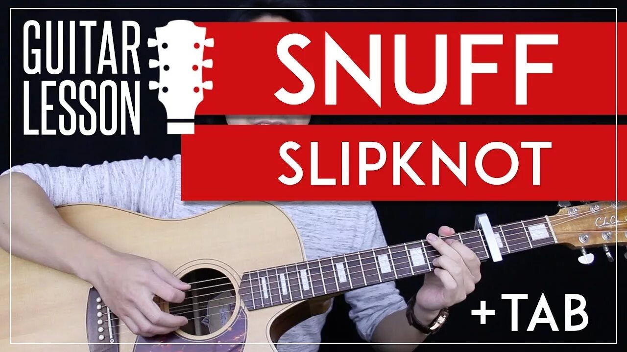 Слипкнот снафф таб. Snuff на гитаре. Snuff Slipknot Guitar. Slipknot snuff табы. Snuff аккорды