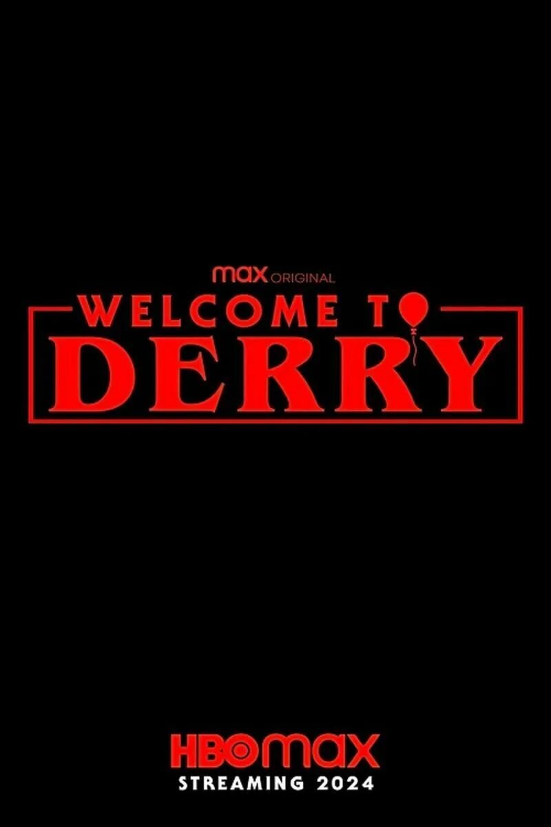 Добро пожаловать в Дерри Постер. Welcome to derry дата выхода