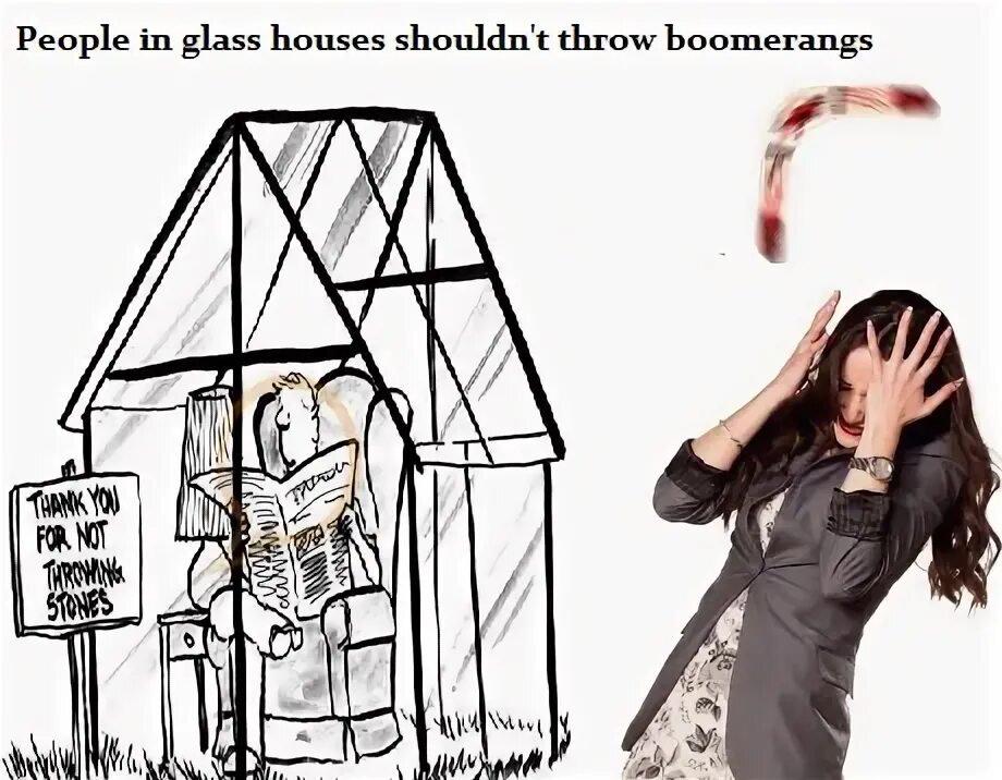 В стеклянном доме камнями не бросаются. Не кидайся камнями в стеклянном доме. People who Live in Glass Houses. People in Glass Houses shouldn't Throw Stones. Не кидайся камнями если живёшь в стеклянном доме.